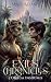 Exius Chronicles by Maje Adams