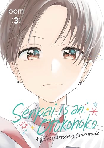 Senpai is an Otokonoko: My Crossdressing Classmate 3 (Paperback)