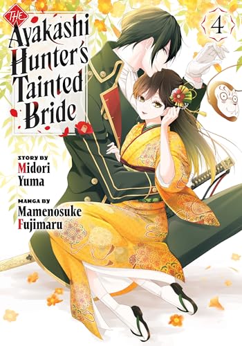 The Ayakashi Hunter's Tainted Bride, Vol. 4 (Paperback)
