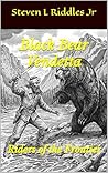 Black Bear Vendetta: Riders of the Frontier Black Bear Vendetta: Riders of the Frontier