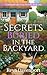Secrets Buried in the Backyard