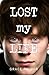 Lost My Life