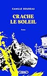 Crache le soleil