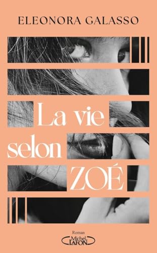La vie selon Zoé (Paperback)