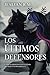 Los últimos Defensores