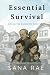 Essential Survival: Life in...