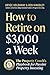 How to Retire on $3,000 a week: The Property Couch's Playbook for Passive Property Investing