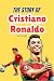 The Story of Cristiano Rona...