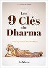 Les 9 clés du Dha...