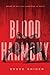 Blood Harmony by Bruce Snider