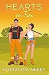Hearts on Fire (Hearts of Texas, #1)