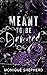 Meant to be Damned (Meant T...
