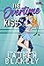 The Overtime Kiss (Love and...
