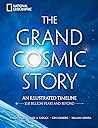 The Grand Cosmic Story by Ethan Siegel