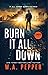 Burn It All Down