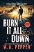 Burn It All Down