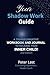 Your Shadow Work Guide: A Transformative Workbook and Journal to Release Your Inner Child! - 2nd Edition (Courageous New Dawn)