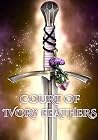 Court Of Ivory Fe...