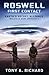 Roswell: First Contact: Malcolm Dow & Adam Rabinowitz: Episode 1 (Earth's Secret Alliance)