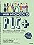 Your Introduction to PLC+: Building Collaborative Teams That Drive Student Success