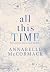 All This Time: A Contemporary Romance Novel (Brandywood Small Town Romance)