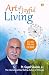 Art of Joyful Living by Gopal  Sharma