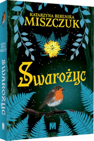 Swarożyc (Kwiat paproci, #8)