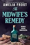The Midwife’s Remedy