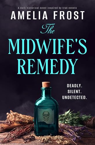The Midwife’s Remedy (Kindle Edition)