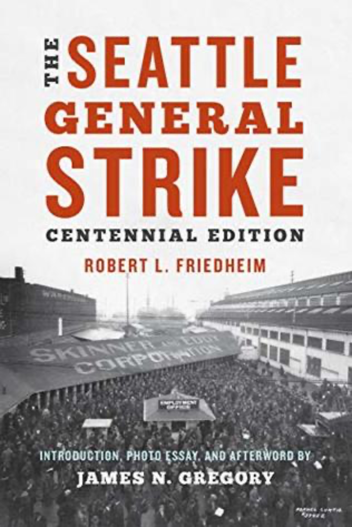 The Seattle General Strike