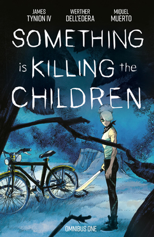 Something is Killing the Children Omnibus, Vol. 1