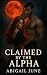 Claimed by the Alpha (Blood...