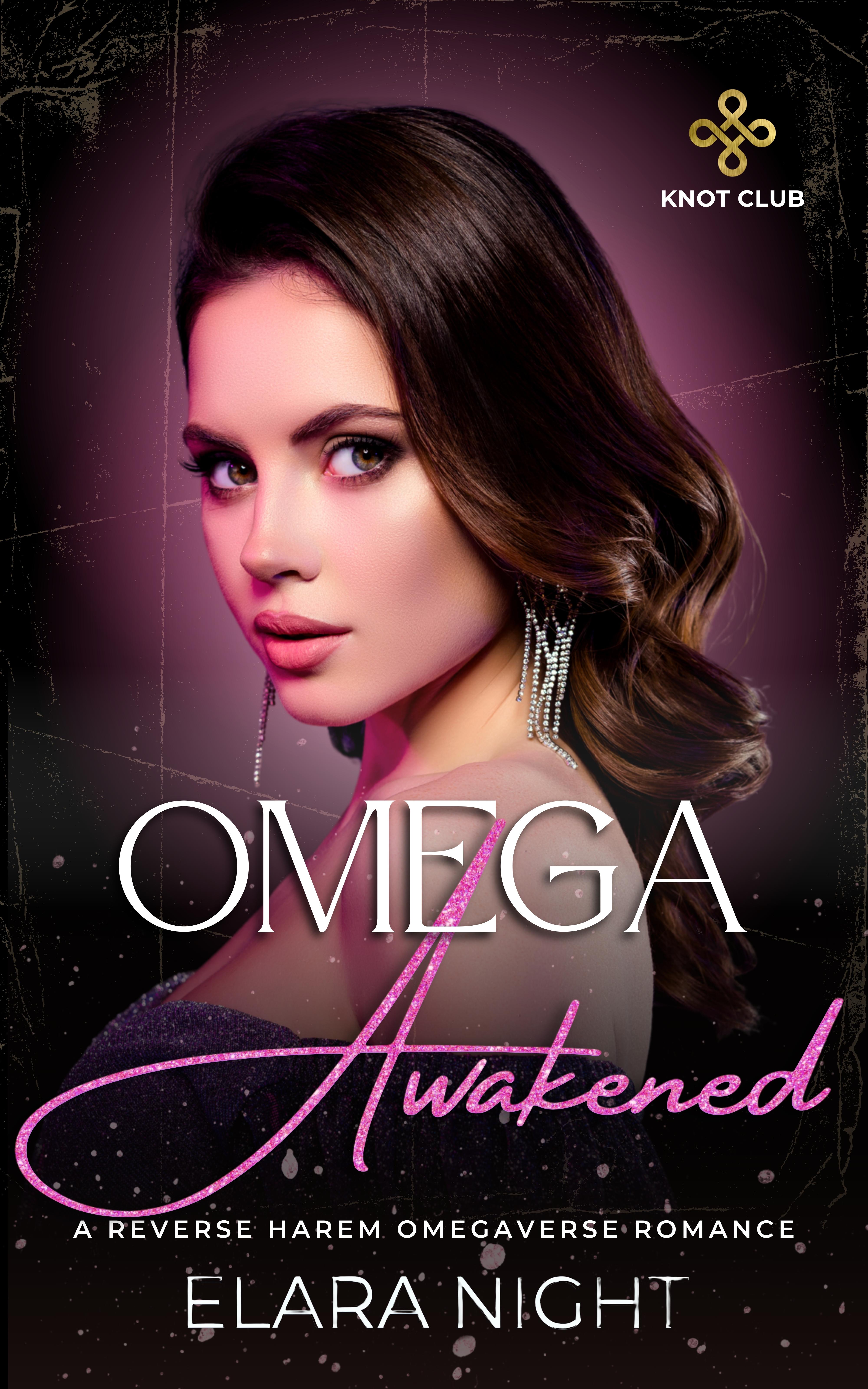 Omega Awakened: A Reverse Harem Omegaverse Romance (Knot Club Book 1)