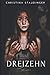 Dreizehn by Christina Staudinger