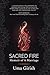 Sacred Fire: Memoir of A Marriage