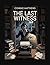 The Last Witness