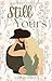 Still Yours: Jennings Family Series, Book 1