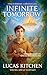 Infinite Tomorrow: A Novel ...