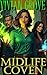 Midlife Coven: Paranormal W...