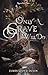 Only a Grave Will Do (Malitu Book 3)