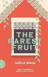 The Rarest Fruit: The Life of Edmond Albius
