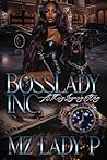 Bosslady Inc.: A ...