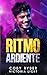 Ritmo Ardiente: Un Romance ...