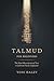 Talmud For Beginners : The ...