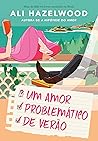Um amor problemát...