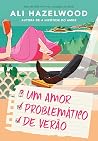 Um amor problemát...