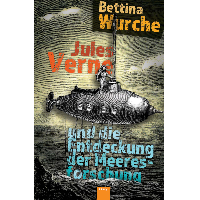 Jules Verne und die Entdeckung der Meeresforschung (Hardcover)