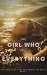 The Girl Who Felt Everythin...