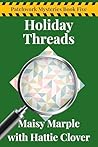 Holiday Threads by Maisy Marple