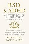 RSD & ADHD: Navig...